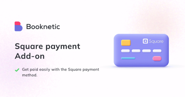 Square Payment Gateway For Booknetic