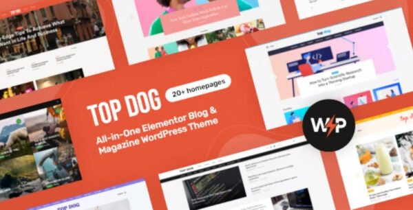 Top Dog All In One Elementor Blog Magazine Wordpress Theme